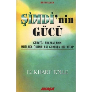 Şimdi’nin Gücü /eckhart Tolle /