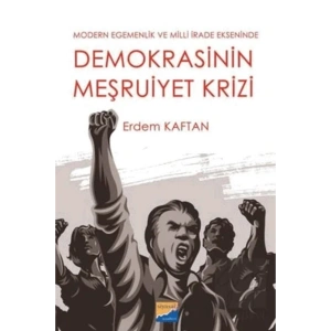 Demokrasinin Meşruiyet Krizi