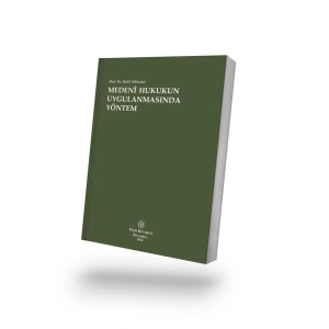 Medenî Hukukun Uygulanmasında Yöntem