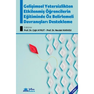 Gelişimsel Yetersizlikten Etkilenmiş Öğrencilerin Eğitiminde