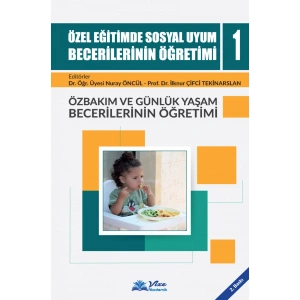 Özel Eğitimde Sosyal Uyum Becerilerinin Öğretimi 1