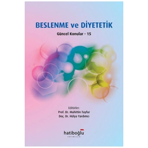 Beslenme ve Diyetetik Güncel Konular 15