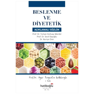 Beslenme ve Diyetetik Açıklamalı Sözlük