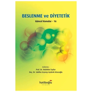 Beslenme ve Diyetetik Güncel Konular 16