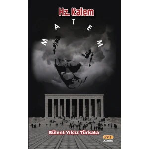 Hz. Kalem / Bülent Yıldız Türkata / / 9786259477916