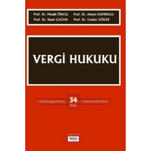 VERGİ HUKUKU (M.ÖNCEL) 34.BASKI