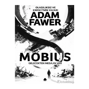 Adam Fawer - Mobius ( ÜCERTSİZ KARGO )
