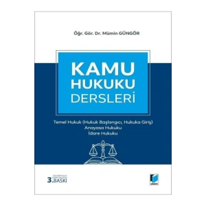 Kamu Hukuku Dersleri I / Mümin Güngör / Adalet Yayınevi /