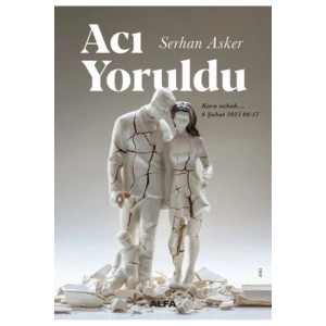 Acı Yoruldu: Kara Sabah 6 Şubat 2023 04:17