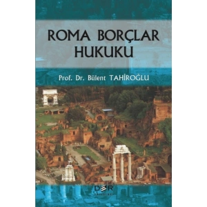 Der Roma Borçlar Hukuku-bülent Tahiroğlu