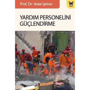 Yardım Personelini Güçlendirme
prof.dr.vedat Işıkhan