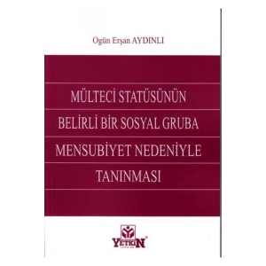 Mülteci Statüsünün Belirli Bir Sosyal Gruba Mensubiyet Nedeniyle