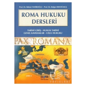 Roma Hukuku Dersleri /Bülent Tahiroğlu 2023