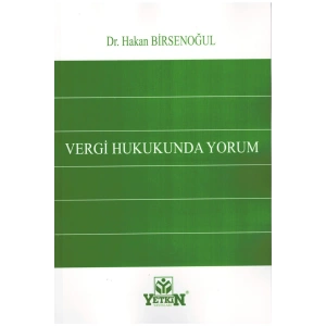 Vergi Hukukunda Yorum-hakan Birsenoğul