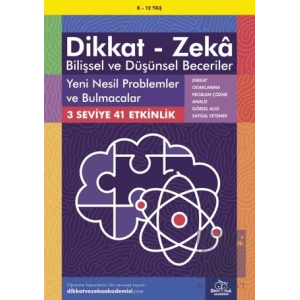 8-12 Yaş Dikkat - Zeka Bilişsel ve Düşünsel Beceriler - Yeni Nesil Problemler ve Bulmacalar