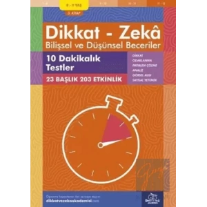 8-9 Yaş Dikkat - Zeka Bilişsel ve Düşünsel Beceriler 3. Kitap - 10 Dakikalık Testler