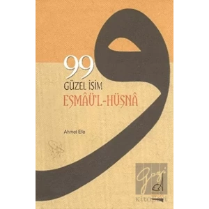 99 Güzel İsim (Esmaü-l Hüsna)