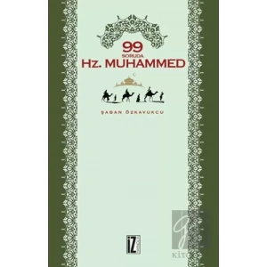 99 Soruda Hz. Muhammed