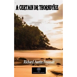 A Certain Dr Thorndyke