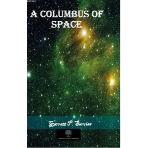 A Columbus of Space