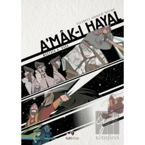 Amak-ı Hayal - Birinci Kitap