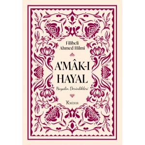 Amak-ı Hayal - Hayalin Derinlikleri
