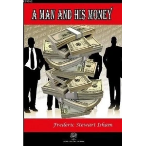 A Man and His Money