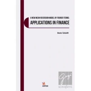 A New Mean Reversion Model By Fourier Terms: Applications In Finance