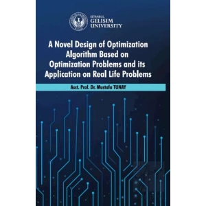 A Novel Design of Optimization Algorithm Based on Optimization Problems and its Application on Real Life Problems