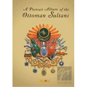 A Portrait Album of the Ottoman Sultans