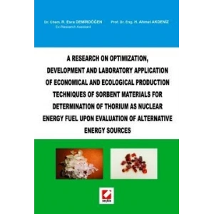 A Research on Optimization  Development and Laboratory Application Of Economical and Ecological Production Techniques of Sorbent