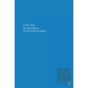 AB Arifesinde Çevre Sorunlarımız