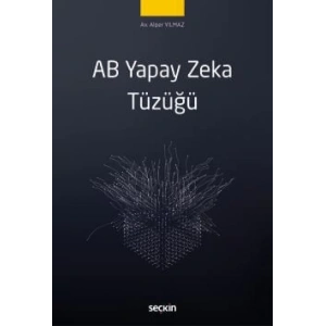 AB Yapay Zeka Tüzüğü