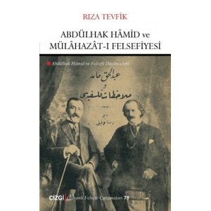 Abdülhak Hamid ve Mülahazat-ı Felsefiyesi