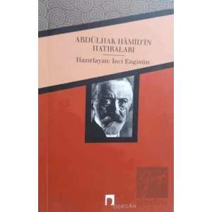 Abdülhak Hamid’in Hatıraları