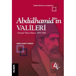 Abdülhamid’in Valileri