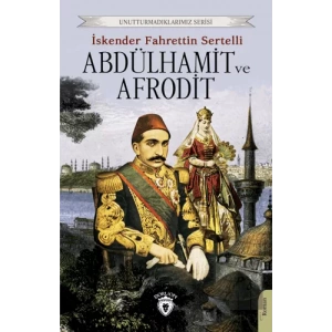 Abdülhamit ve Afrodit