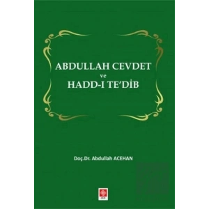 Abdullah Cevdet ve Hadd-ı Tedib