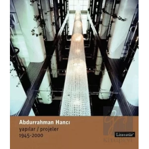Abdurrahman Hancı Yapılar, Projeler 1945 2000