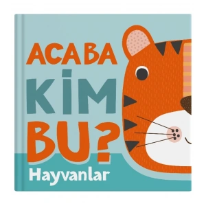 Acaba Kim Bu? - Hayvanlar (Ciltli)