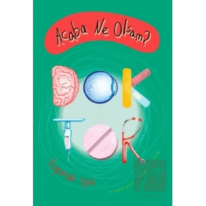 Acaba Ne Olsam? Doktor