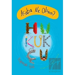 Acaba Ne Olsam? Hukukçu