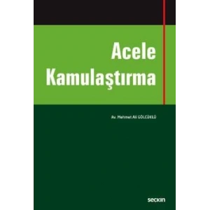 Acele Kamulaştırma