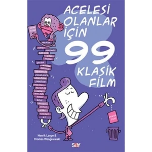 Acelesi Olanlar İçin 99 Klasik Film