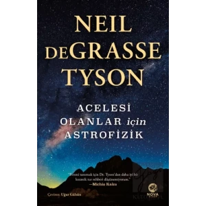 Acelesi Olanlar İçin Astrofizik