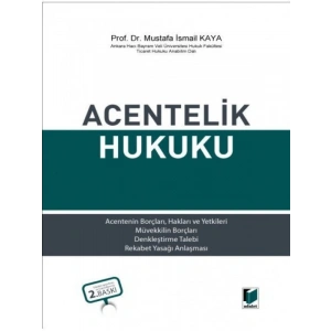 Acentelik Hukuku-Mustafa İsmail Kaya 2022