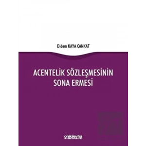Acentelik Sözleşmesinin Sona Ermesi