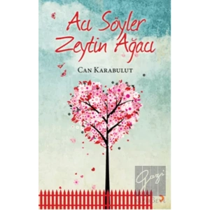 Acı Söyler Zeytin Ağacı