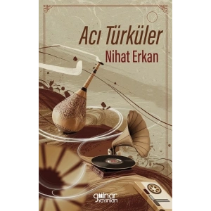 Acı Türküler