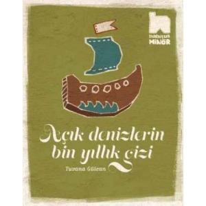 Açık Denizlerin Bin Yıllık Gizi